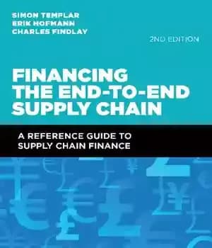 دانلود کتاب Financing the End-to-End Supply Chain: A Reference Guide to Supply Chain Finance – تامین مالی زنجیره تامین انتها…