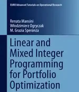 دانلود کتاب Linear and Mixed Integer Programming for Portfolio Optimization – برنامه نویسی اعداد صحیح خطی و مختلط برای بهینه…