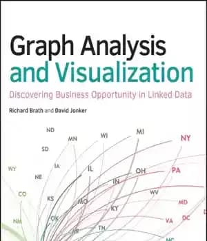 دانلود کتاب Graph analysis and visualization: discovering business opportunity in linked data – تجزیه و تحلیل نمودار و تجسم: کشف…