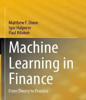 دانلود کتاب Machine Learning in Finance: From Theory to Practice – یادگیری ماشین در امور مالی: از تئوری تا عمل