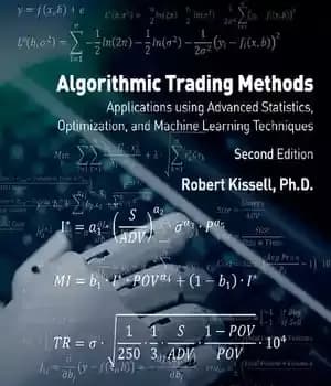 دانلود کتاب Algorithmic Trading Methods: Applications Using Advanced Statistics, Optimization, and Machine Learning Techniques – روش‌های معاملات الگوریتمی: برنامه‌های کاربردی…