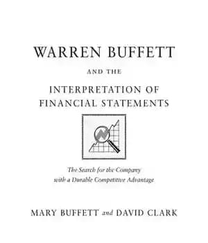 دانلود کتاب Warren Buffett and the Interpretation of Financial Statements: The Search for the Company with a Durable Competitive Advantage…