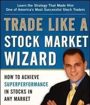 دانلود کتاب Trade Like a Stock Market Wizard: How to Achieve Super Performance in Stocks in Any Market – تجارت…