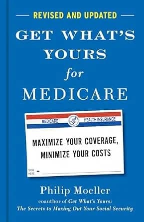 و دانلود نسخه کامل کتاب زبان اصلی Get What’s Yours for Medicare – Revised and Updated: Maximize Your Coverage, Minimize Your Costs (The Get What’s Yours Series) | دانلود کتاب خارجی