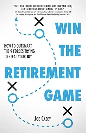 و دانلود نسخه کامل کتاب زبان اصلی Win the Retirement Game: How to Outsmart the 9 Forces Trying to Steal Your Joy | دانلود کتاب خارجی