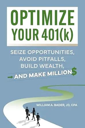 و دانلود نسخه کامل کتاب زبان اصلی Optimize Your 401(k): Seize Opportunities, Avoid Pitfalls, Build Wealth—and Make Millions | دانلود کتاب خارجی