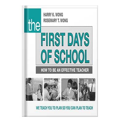 دانلود کتاب The first days of school how to be an effective teacher by Wong, Harry K.Wong, Rosemary T