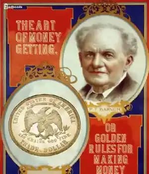 دانلود کتاب The art of money getting, or, Golden rules for making money – هنر بدست آوردن پول، یا قوانین…