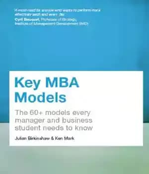 دانلود کتاب Key MBA Models: The 60+ Models Every Manager and Business Student Needs to Know – مدل های کلیدی…