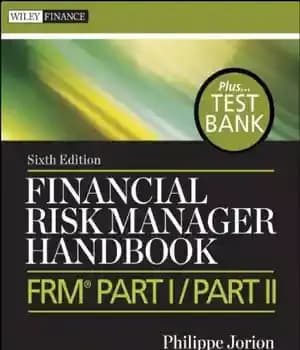 دانلود کتاب Financial Risk Manager Handbook + Test Bank: FRM Part I / Part II – کتاب راهنمای مدیریت ریسک…