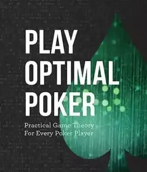 دانلود کتاب Play Optimal Poker: Practical Game Theory for Every Poker Player – بازی بهینه پوکر: تئوری بازی عملی برای…