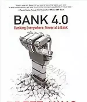 دانلود کتاب Bank 4.0: banking everywhere, never at a bank – بانک 4.0: بانکداری در همه جا ، هرگز در…