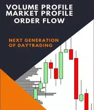 دانلود کتاب Volume Profile, Market Profile, Order Flow: Next Generation of Daytrading – نمایه حجم، نمایه بازار، جریان سفارش: نسل…