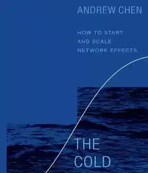 دانلود کتاب The Cold Start Problem: How to Start and Scale Network Effects – مشکل شروع سرد: نحوه شروع و… — تصویر ۲