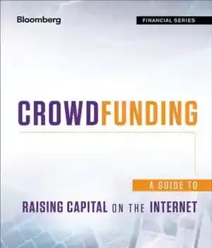 دانلود کتاب Crowdfunding: A Guide to Raising Capital on the Internet – تامین مالی جمعی: راهنمای افزایش سرمایه در اینترنت