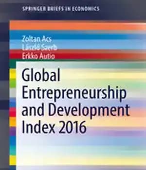 دانلود کتاب Global Entrepreneurship and Development Index 2016 – شاخص جهانی کارآفرینی و توسعه 2016
