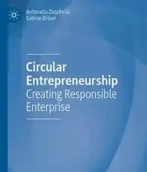 دانلود کتاب Circular Entrepreneurship: Creating Responsible Enterprise – کارآفرینی دایره ای: ایجاد یک شرکت مسئول