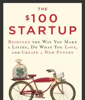 دانلود کتاب The $100 startup: reinvent the way you make a living, do what you love, and create a new…