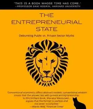 دانلود کتاب The Entrepreneurial State – دولت کارآفرینی