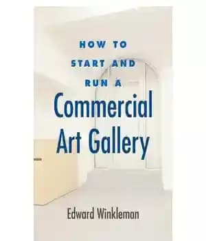دانلود کتاب How to Start and Run a Commercial Art Gallery – چگونه یک گالری هنری تجاری راه اندازی و…