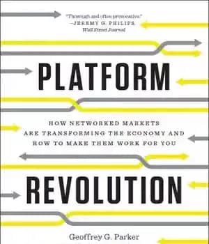 دانلود کتاب Platform Revolution: How Networked Markets Are Transforming the Economyand How to Make Them Work for You – انقلاب…