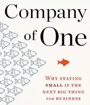دانلود کتاب Company of One: Why Staying Small Is the Next Big Thing for Business – Company of One: چرا…