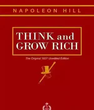 دانلود کتاب Think and Grow Rich: The Original 1937 Unedited Edition – فکر کن و ثروتمند شو: نسخه اصلی 1937…