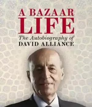 دانلود کتاب A Bazaar Life : The Autobiography of David Alliance – زندگی بازار: زندگی نامه دیوید آلیانس