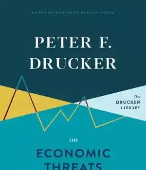 دانلود کتاب Peter F. Drucker on Economic Threats – پیتر اف دراکر در مورد تهدیدات اقتصادی