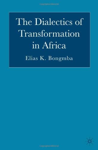 کتاب The Dialectics of Transformation in Africa نسخه کامل