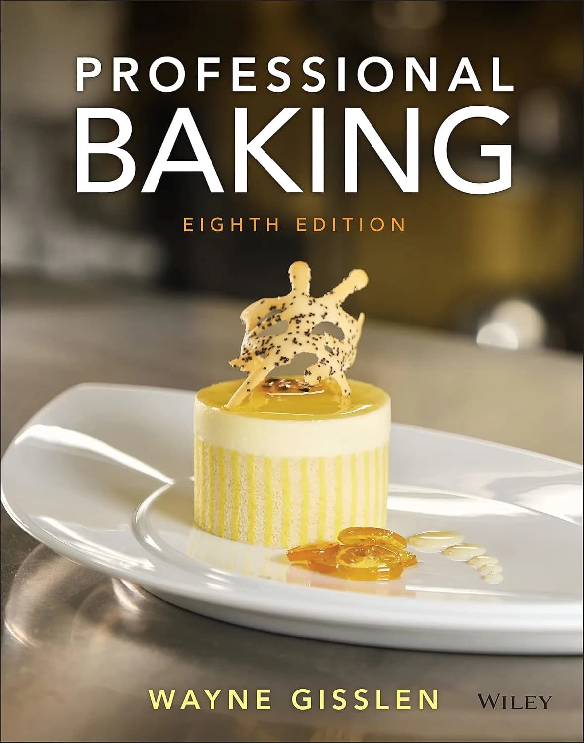 و دانلود نسخه کامل کتاب Professional Baking, Enhanced eText, 8th Edition + original pdf