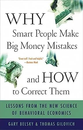 و دانلود نسخه کامل کتاب زبان اصلی Why Smart People Make Big Money Mistakes and How to Correct Them: Lessons from the Life-Changing Science of Behavioral Economics | دانلود کتاب خارجی
