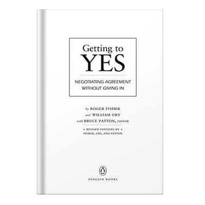 دانلود کتاب Getting to Yes Negotiating Agreement Without Giving In by Roger Fisher, William L. Ury, Bruce Patton