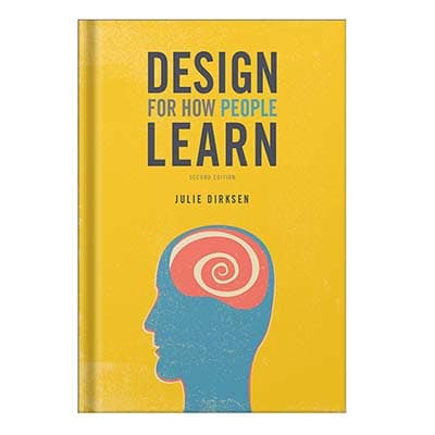 دانلود کتاب Design for How People Learn by Julie Dirksen