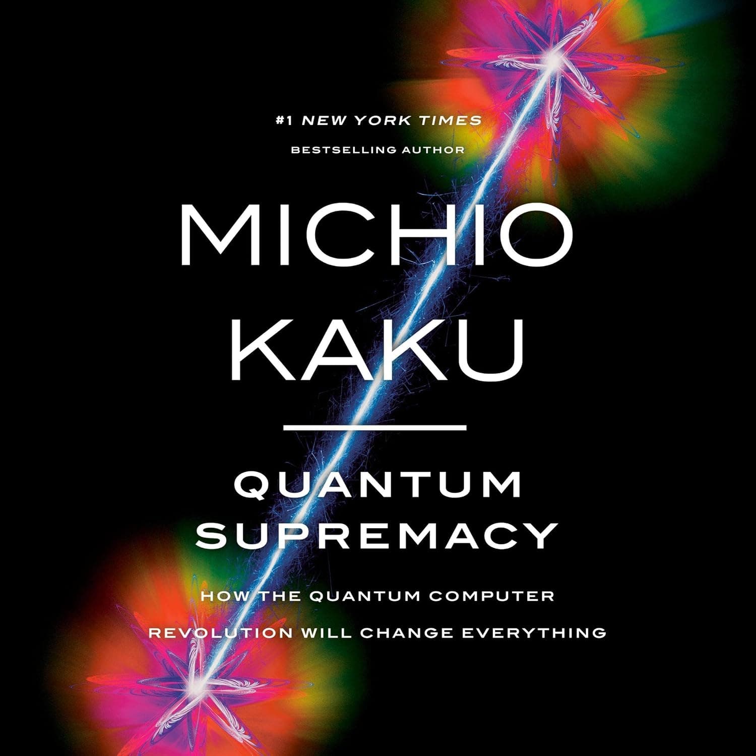 کتاب Quantum Supremacy نسخه انگلیسی PDF | Michio Kaku