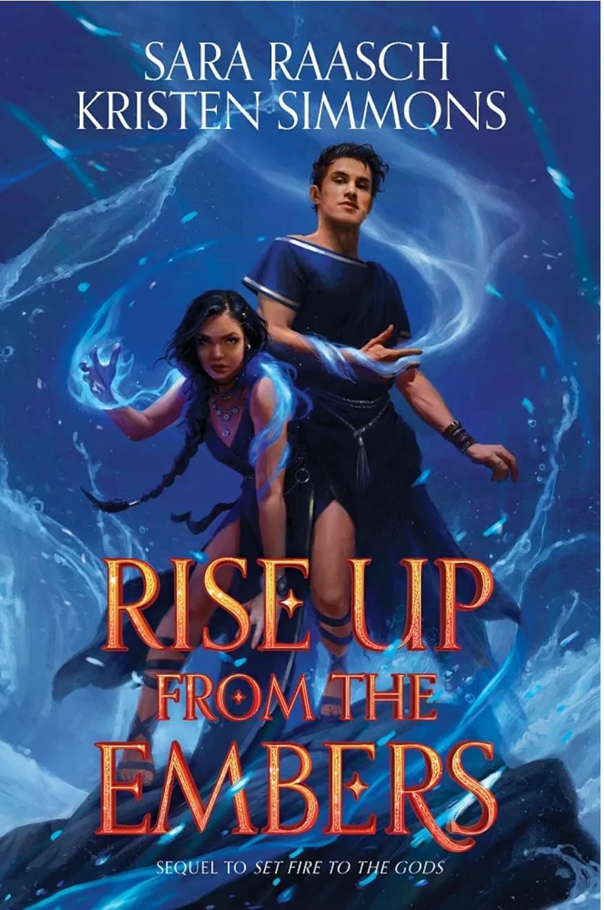 کتاب Rise Up from the Embers (برخاستن از خاکسترها) اثر کریستن سیمونز | جلد دوم مجموعه Set Fire to the Gods | نسخه PDF انگلیسی