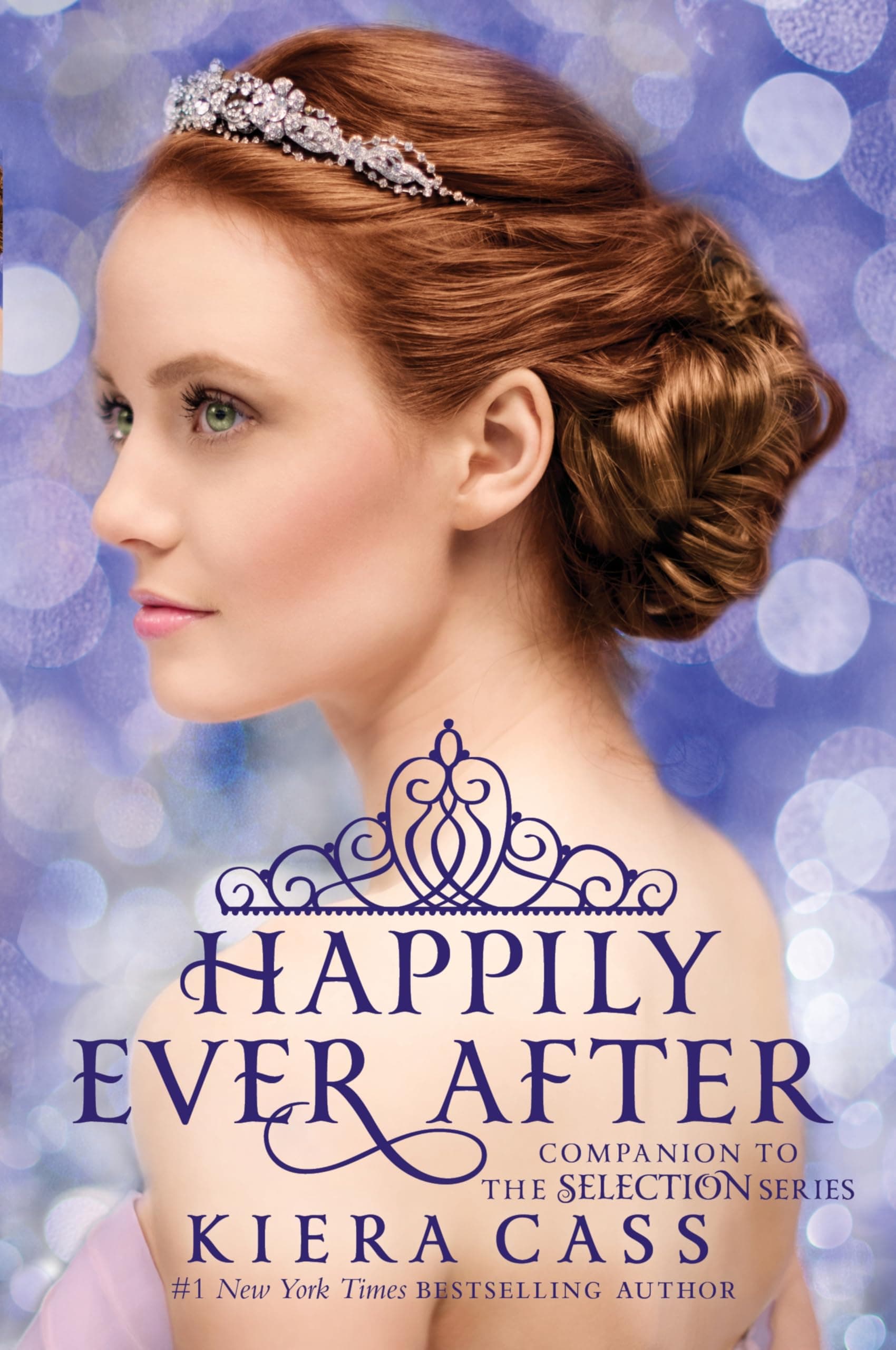 کتاب Happily Ever After (خوشبختانه تا ابد) اثر کییرا کَس | مجموعه فرعی The Selection | نسخه PDF انگلیسی