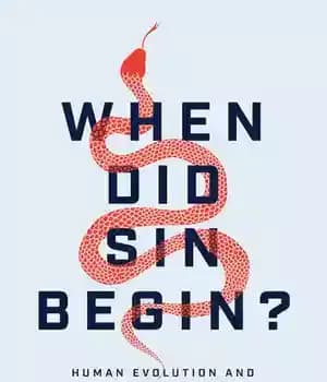 دانلود کتاب When Did Sin Begin?: Human Evolution and the Doctrine of Original Sin – چه زمانی گناه آغاز شد؟:…