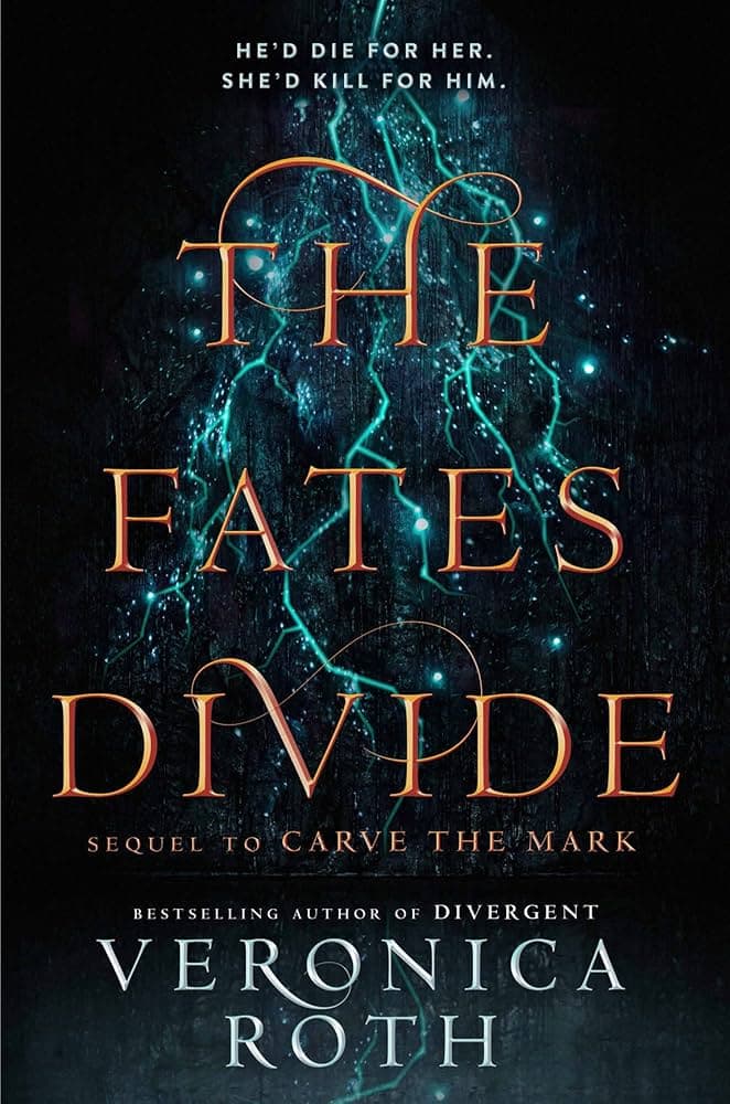 کتاب The Fates Divide (تقسیم سرنوشت) اثر ورونیکا راث | جلد دوم مجموعه Carve the Mark | نسخه PDF انگلیسی