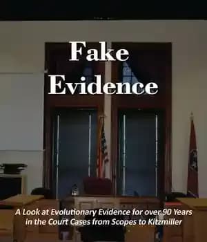 دانلود کتاب Fake Evidence: A Look at Evolutionary Evidence for over 90 Years in the Court Cases from Scopes to…