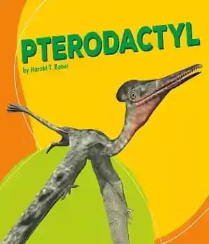 دانلود کتاب Pterodactyl: Dinosaurs and Prehistoric Beasts – پتروداکتیل: دایناسورها و جانوران ماقبل تاریخ