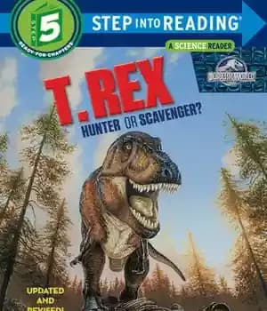 دانلود کتاب T. Rex: Hunter or Scavenger? – تی رکس: شکارچی یا رفتگر؟