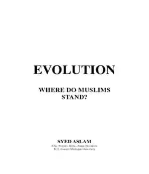 دانلود کتاب Evolution: Where Do Muslims Stand – تکامل: مسلمانان کجا ایستاده اند