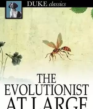 دانلود کتاب The Evolutionist at Large – تکامل گرا در بزرگ