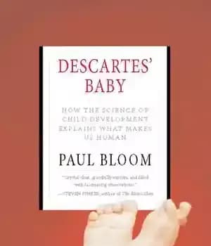 دانلود کتاب Descartes’ Baby: How Child Development Explains What Makes Us Human – کودک دکارت: رشد کودک چگونه توضیح می…