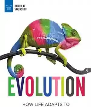 دانلود کتاب Evolution: How Life Adapts to a Changing Environment with 25 Projects – تکامل: چگونه زندگی با 25 پروژه…