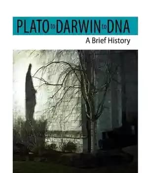 دانلود کتاب Plato to Darwin to DNA: A Brief History – افلاطون به داروین به DNA: تاریخچه مختصر