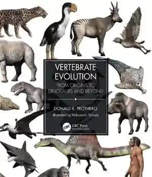 دانلود کتاب Vertebrate Evolution: From Origins to Dinosaurs and Beyond – تکامل مهرهداران: از مبدا تا دایناسورها و فراتر از…