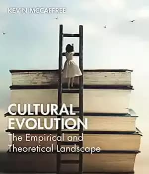 دانلود کتاب Cultural Evolution: The Empirical and Theoretical Landscape – تکامل فرهنگی: چشم انداز تجربی و نظری