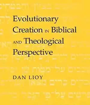 دانلود کتاب Evolutionary Creation in Biblical and Theological Perspective – آفرینش تکاملی در دیدگاه کتاب مقدس و الهیات